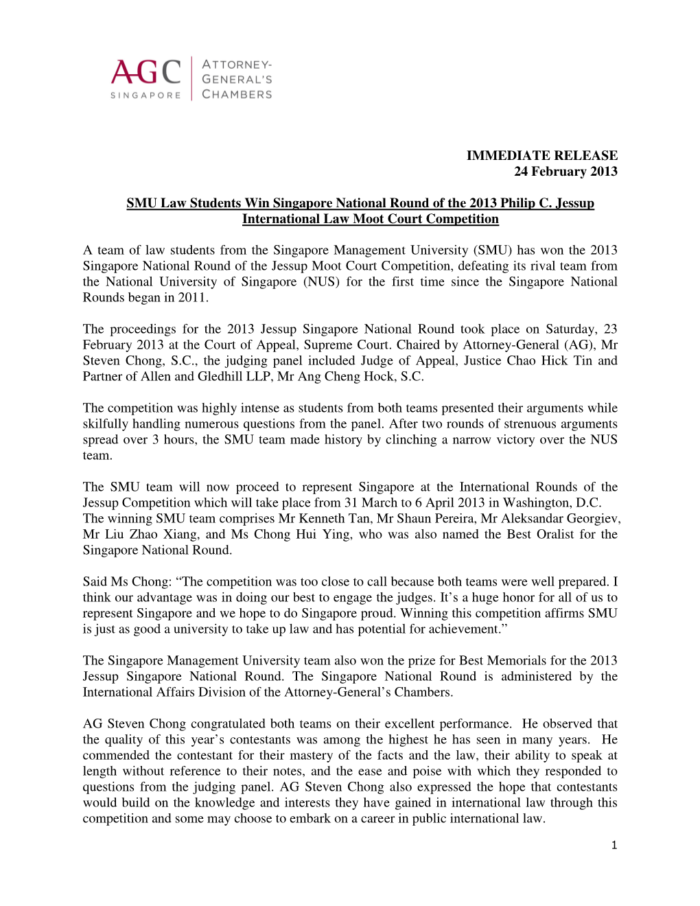 IMMEDIATE RELEASE 24 February 2013 SMU Law Students Win