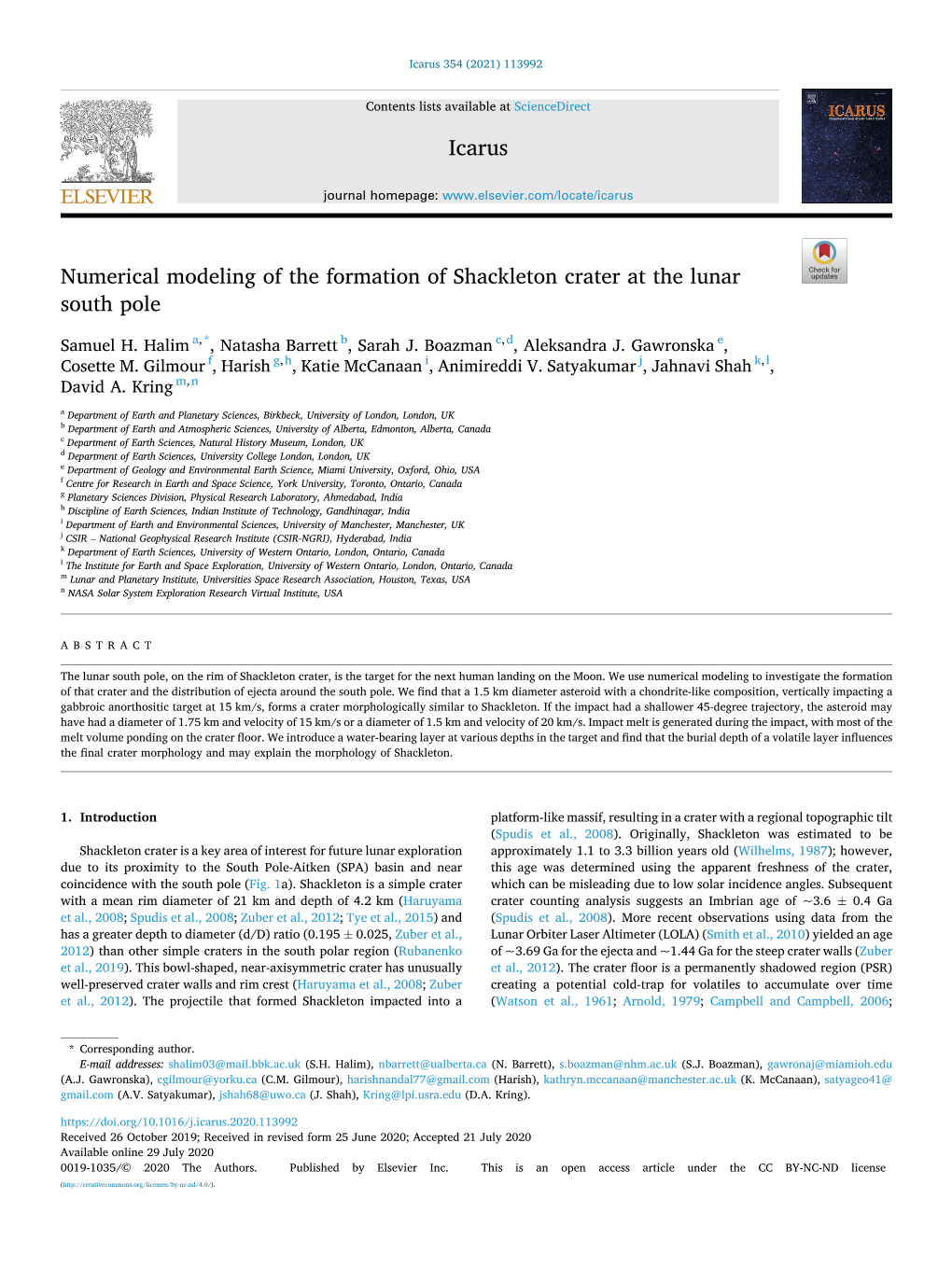 Numerical Modeling of the Formation of Shackleton Crater at the Lunar South Pole