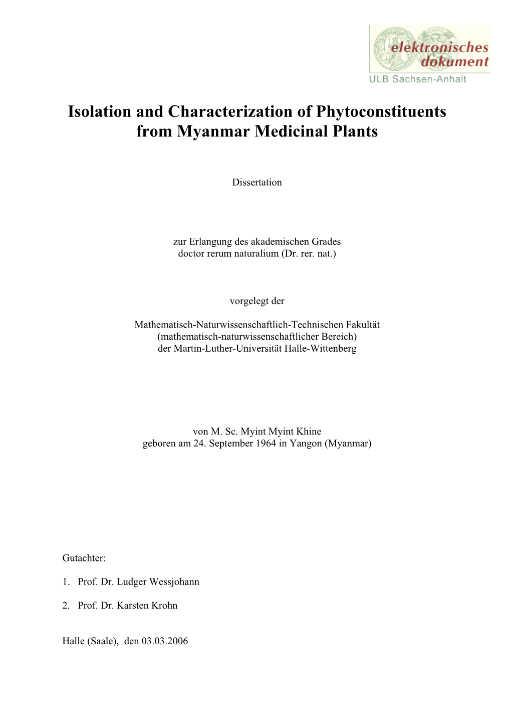 Isolation and Characterization of Phytoconstituents from Myanmar Medicinal Plants