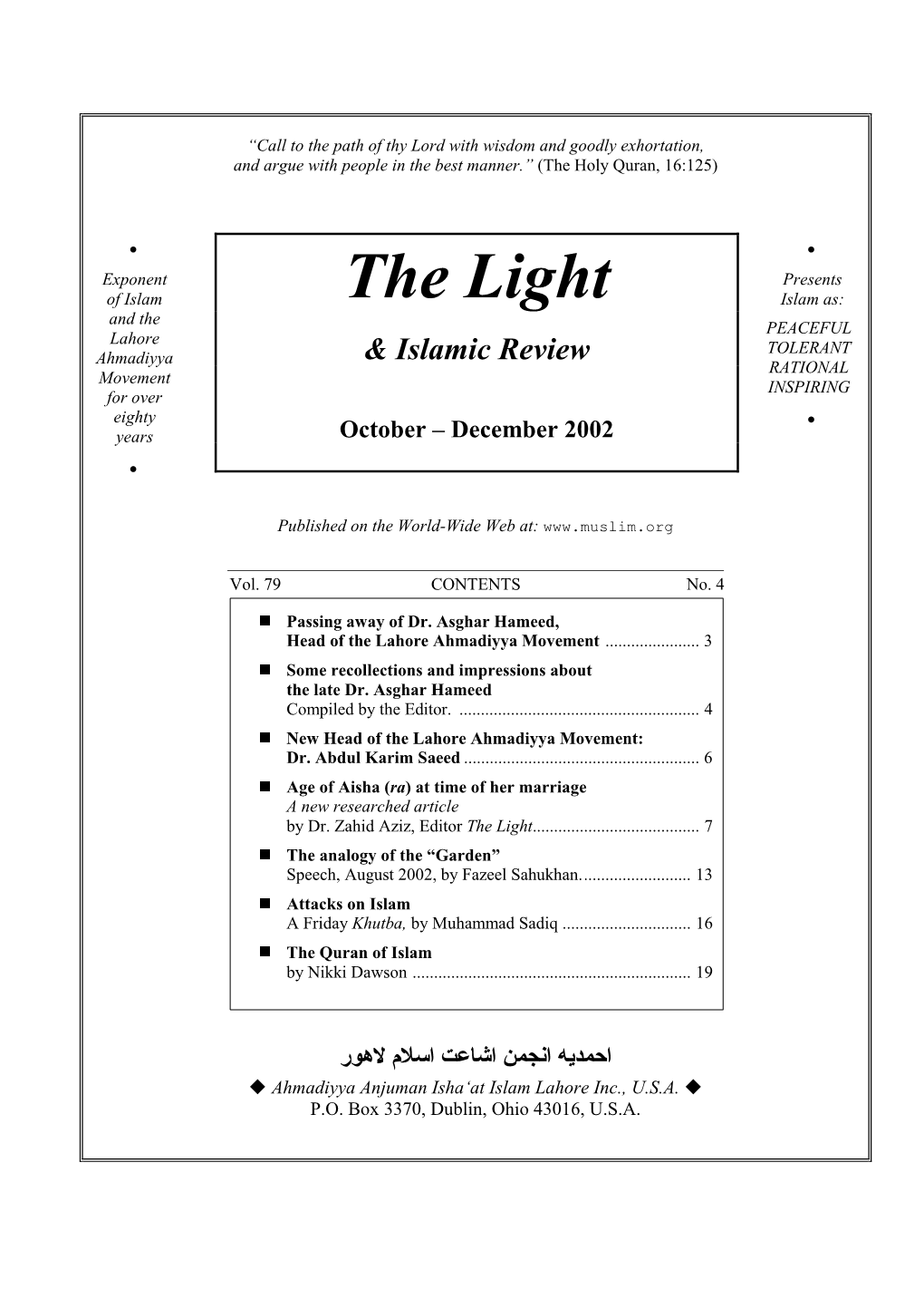 The Light Islam As: and the PEACEFUL Lahore TOLERANT Ahmadiyya & Islamic Review RATIONAL Movement INSPIRING for Over Eighty • Years October – December 2002 •