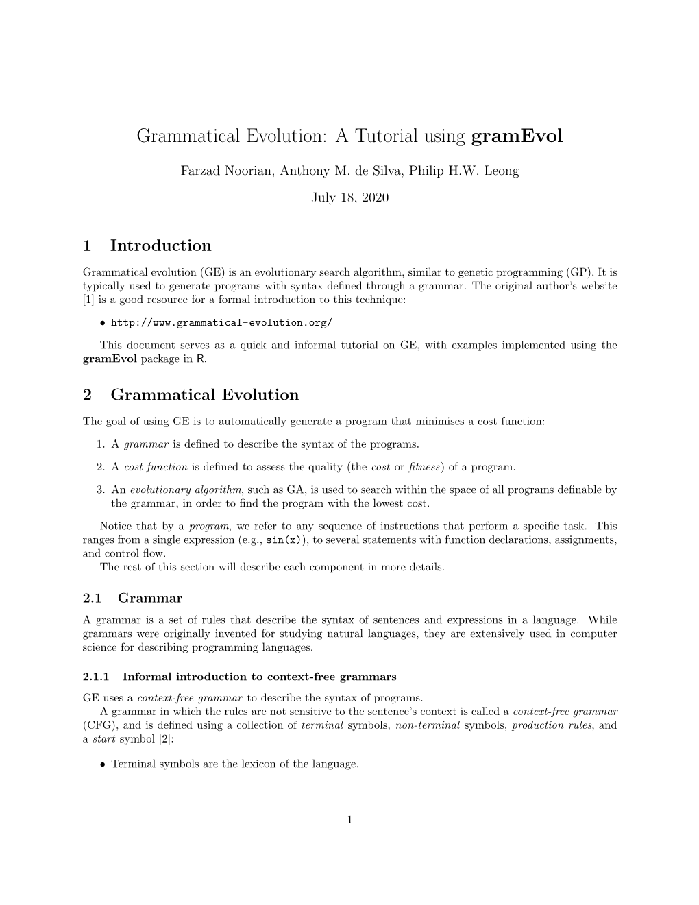 Grammatical Evolution: a Tutorial Using Gramevol