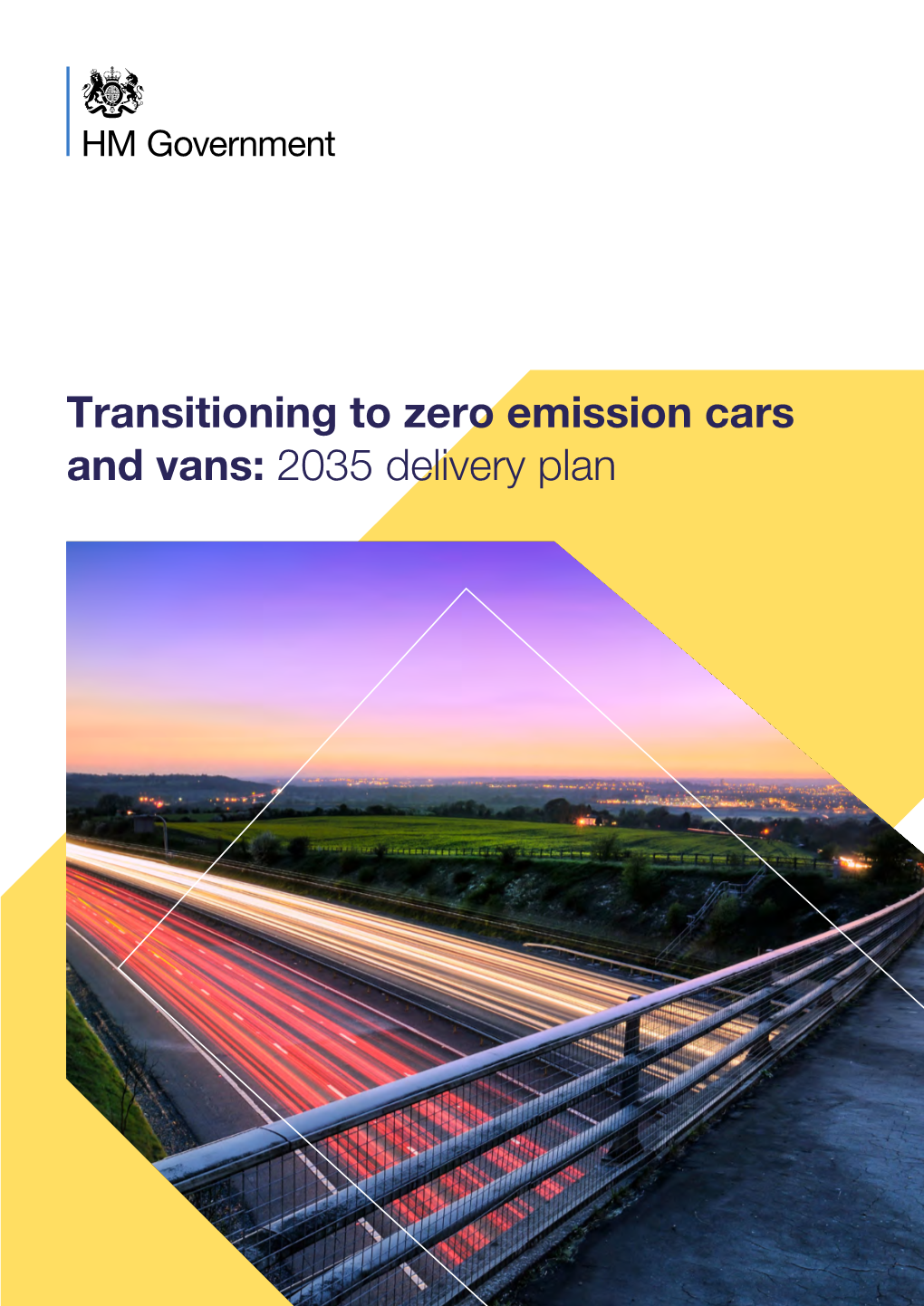 Transitioning to Zero Emission Cars and Vans: 2035 Delivery Plan Contents