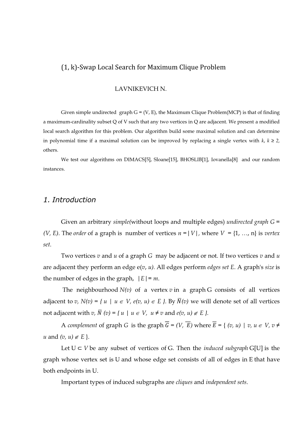 (1, K)-Swap Local Search for Maximum Clique Problem