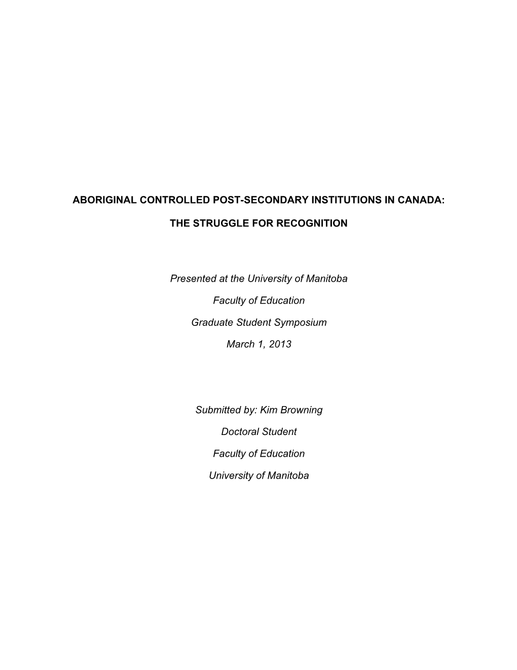 Aboriginal Controlled Post-Secondary Institutions in Canada