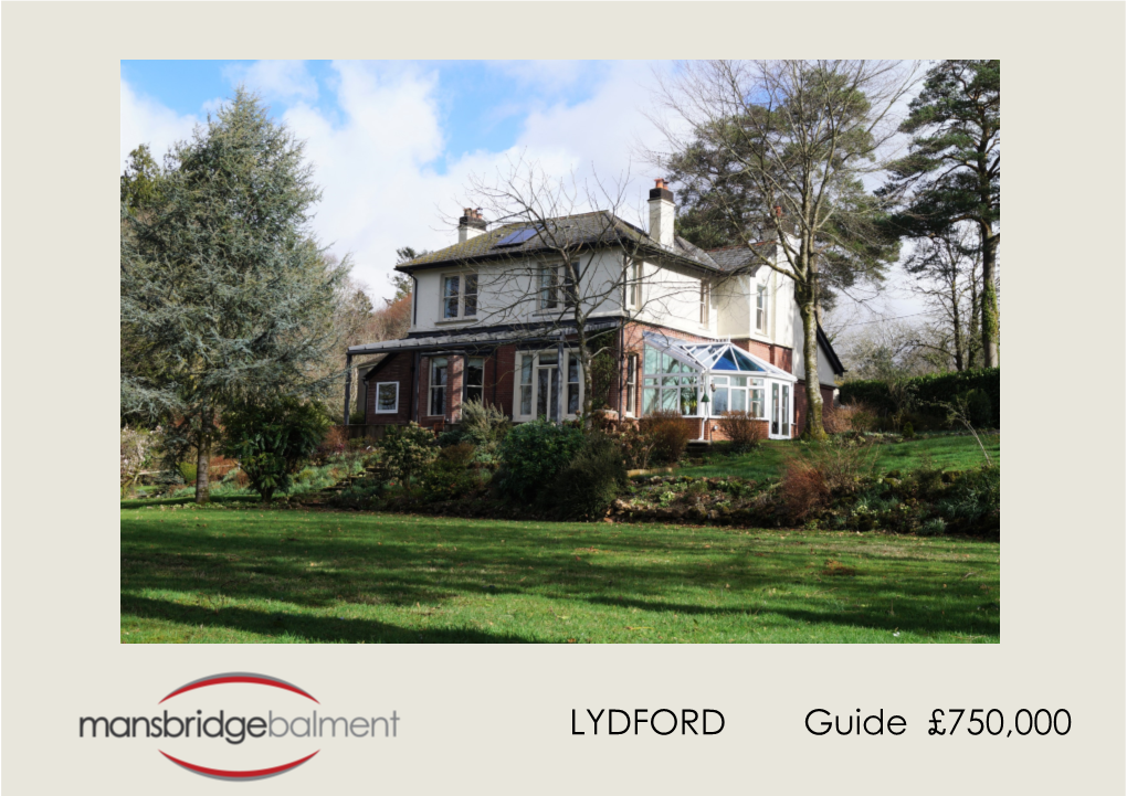 LYDFORD Guide £750,000