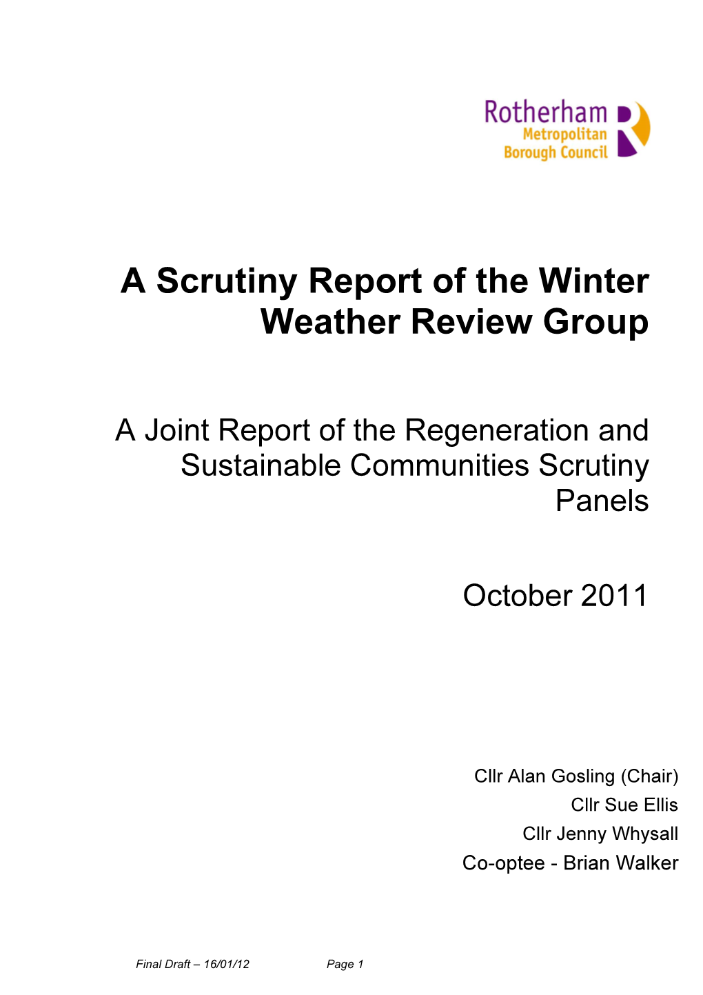 A Scrutiny Report of the Winter Weather Review Group