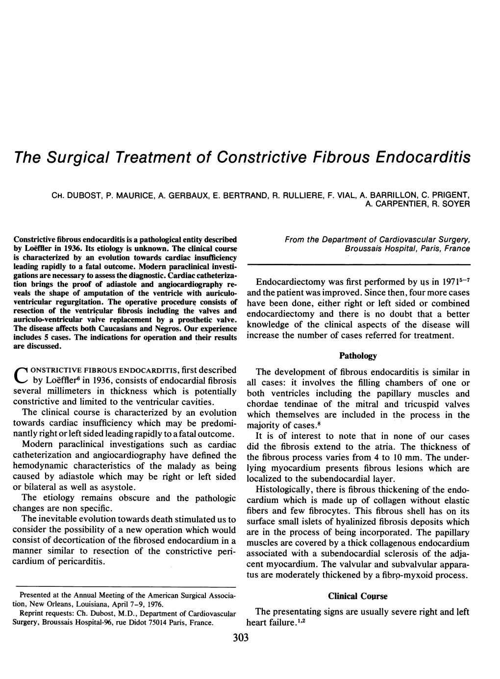 The Surgical Treatment of Constrictive Fibrous Endocarditis