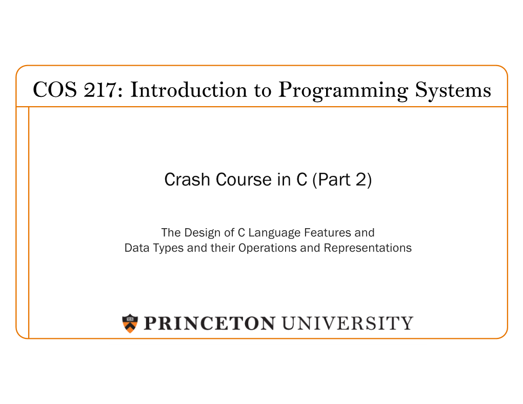 COS 217: Introduction to Programming Systems