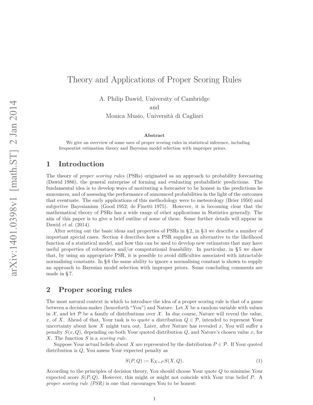 Theory and Applications of Proper Scoring Rules