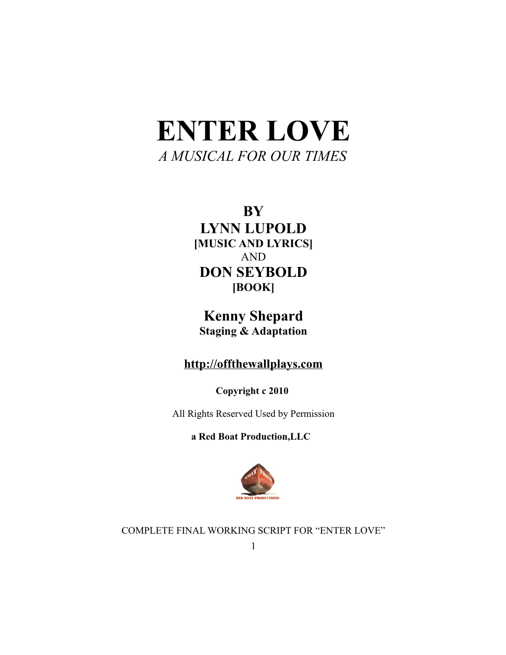 Enter Love a Musical for Our Times