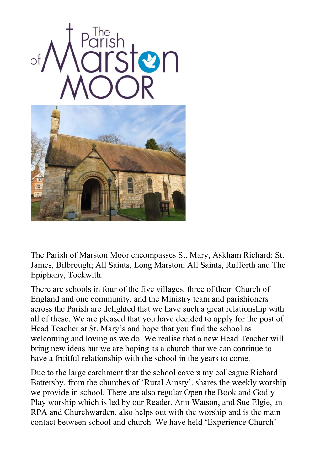 The Parish of Marston Moor Encompasses St. Mary, Askham Richard; St
