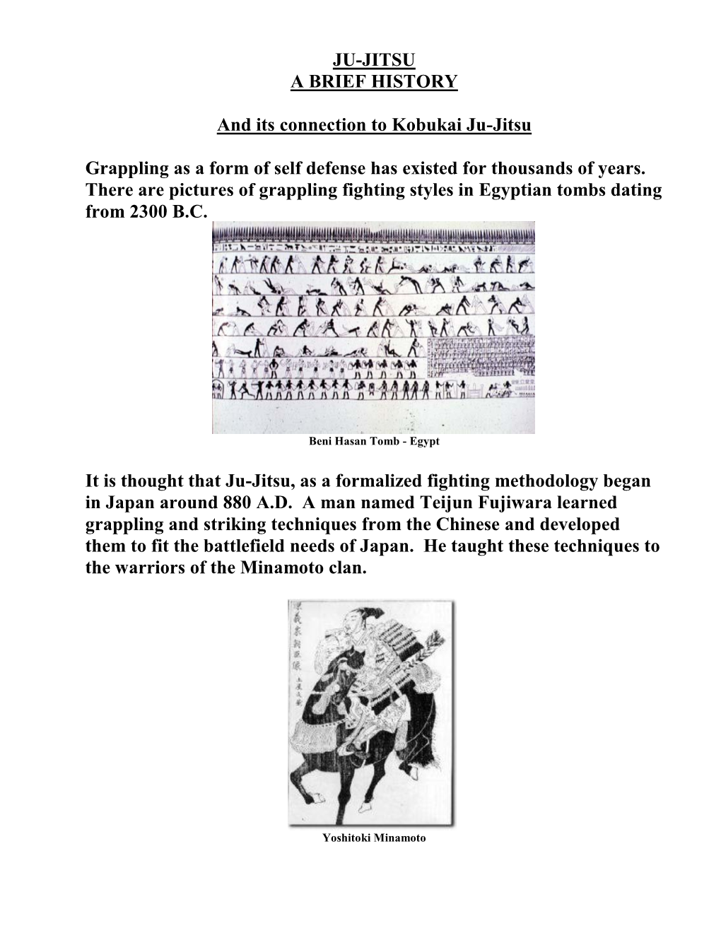 JU-JITSU a BRIEF HISTORY and Its Connection To