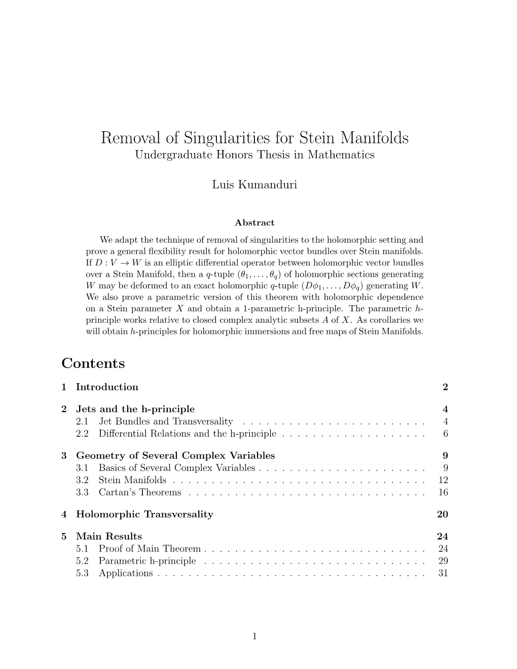 Removal of Singularites for Stein Manifolds