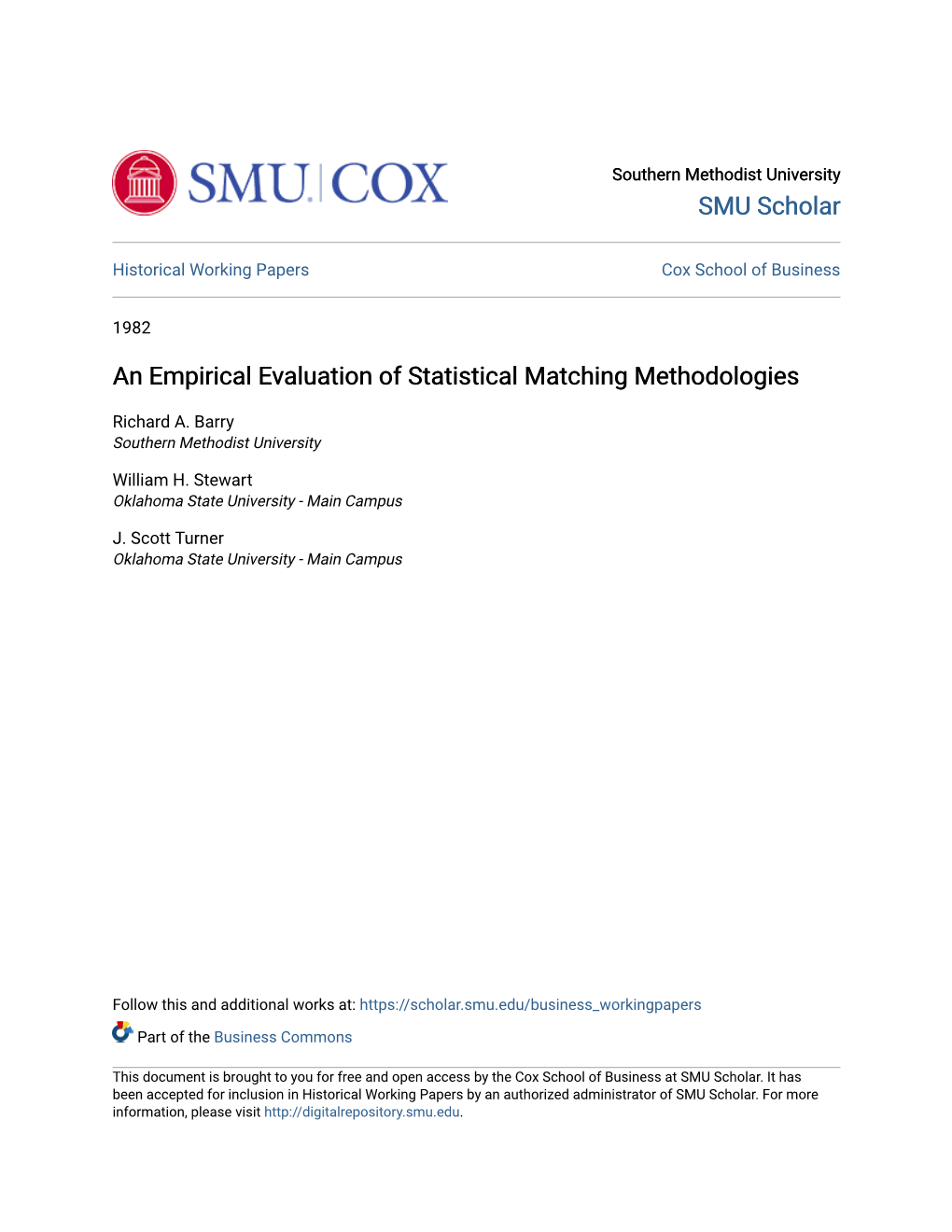 An Empirical Evaluation of Statistical Matching Methodologies