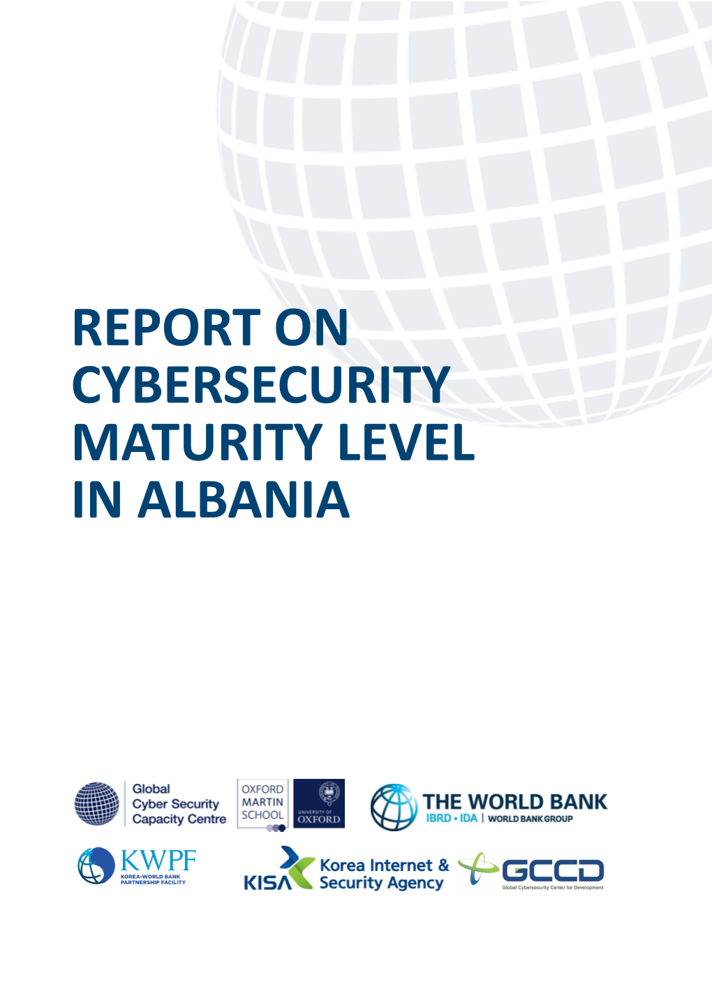 Report on Cybersecurity Maturity Level in Albania