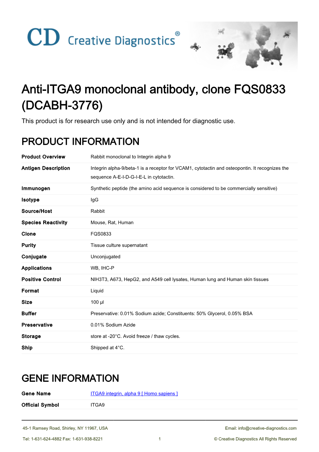 Anti-ITGA9 Monoclonal Antibody, Clone FQS0833 (DCABH-3776) This Product Is for Research Use Only and Is Not Intended for Diagnostic Use