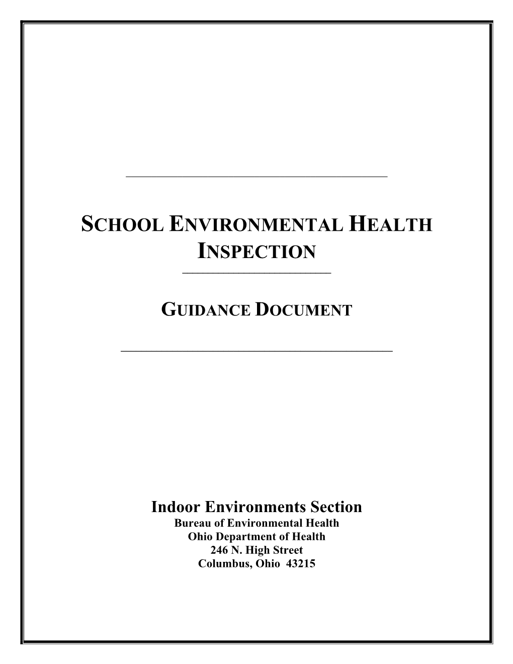 School Environmental Health Inspection ______