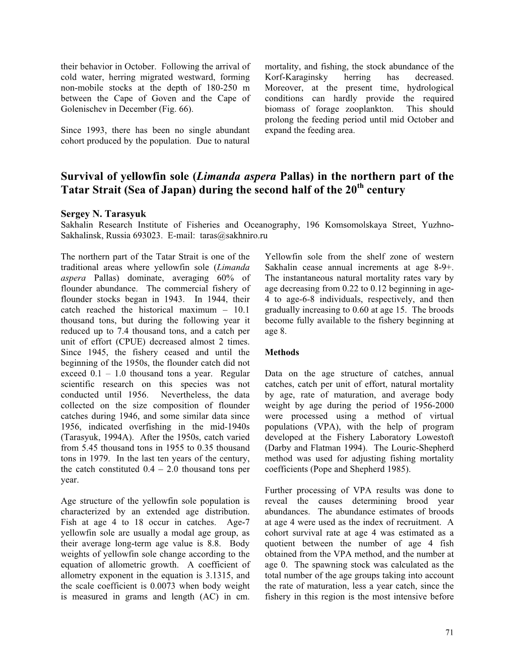 Survival of Yellowfin Sole (Limanda Aspera Pallas) in the Northern Part of the Tatar Strait (Sea of Japan) During the Second Half of the 20Th Century