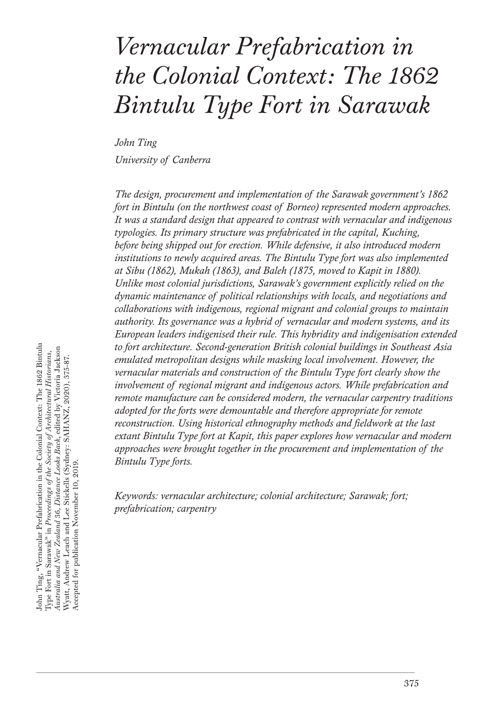 Vernacular Prefabrication in the Colonial Context: the 1862 Bintulu Type Fort in Sarawak