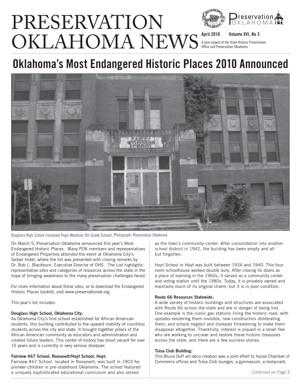 Preservation OKLAHOMA NEWS Ofﬁ Ce and Preservation Oklahoma Oklahoma’S Most Endangered Historic Places 2010 Announced