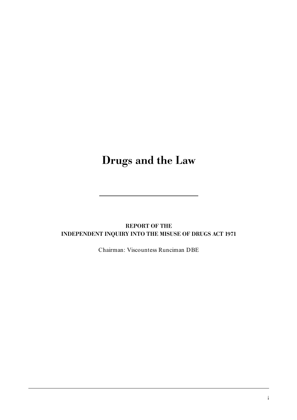 Independent Inquiry Into the Misuse of Drugs Act 1971