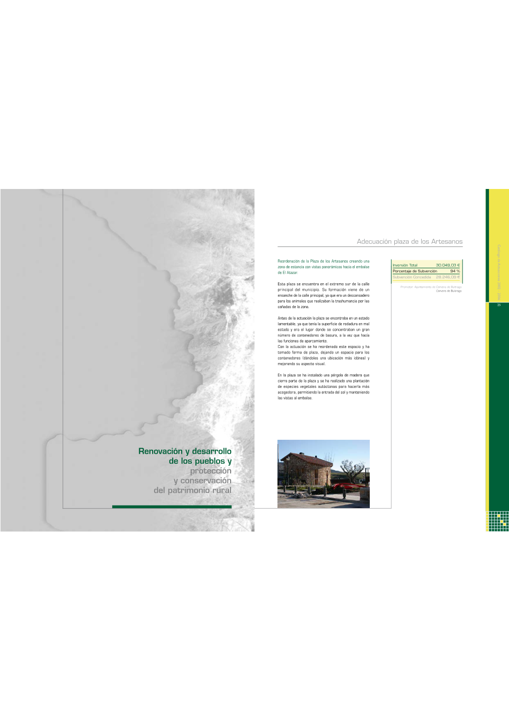 Renovación Y Desarrollo De Los Pueblos Y Protección Y Conservación Del Patrimonio Rural