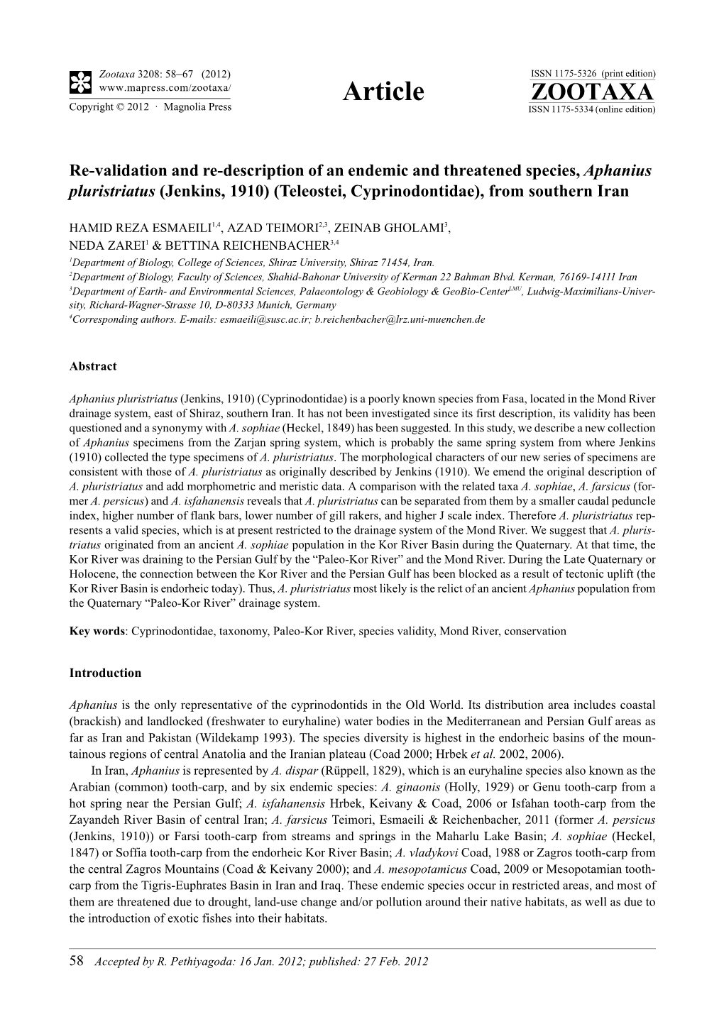 Re-Validation and Re-Description of an Endemic and Threatened Species, Aphanius Pluristriatus (Jenkins, 1910) (Teleostei, Cyprinodontidae), from Southern Iran