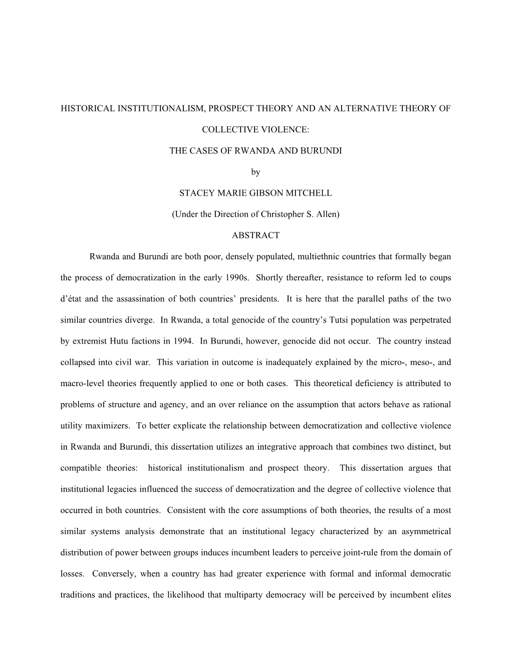 Historical Institutionalism, Prospect Theory and an Alternative Theory Of