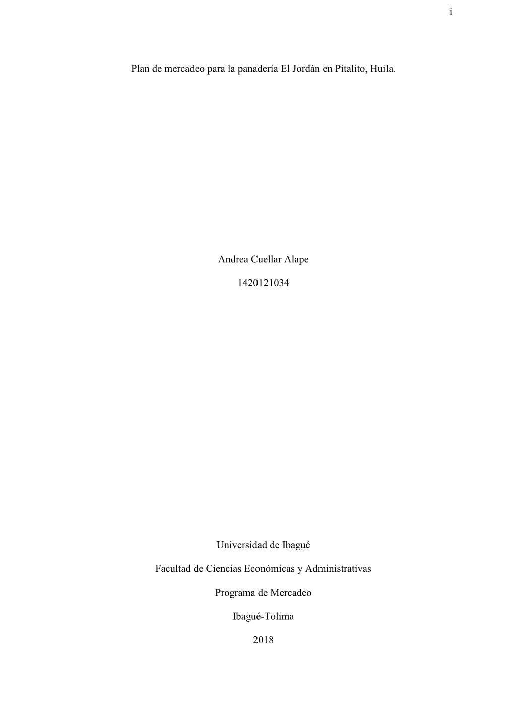 I Plan De Mercadeo Para La Panadería El Jordán En Pitalito, Huila. Andrea