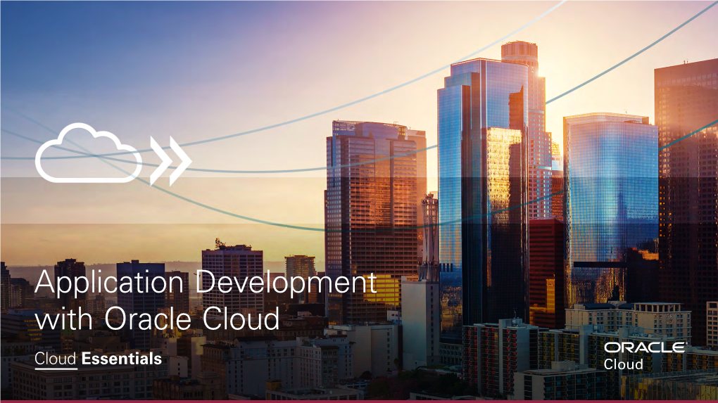 Cloud Essentials: Application Development with Oracle Cloud