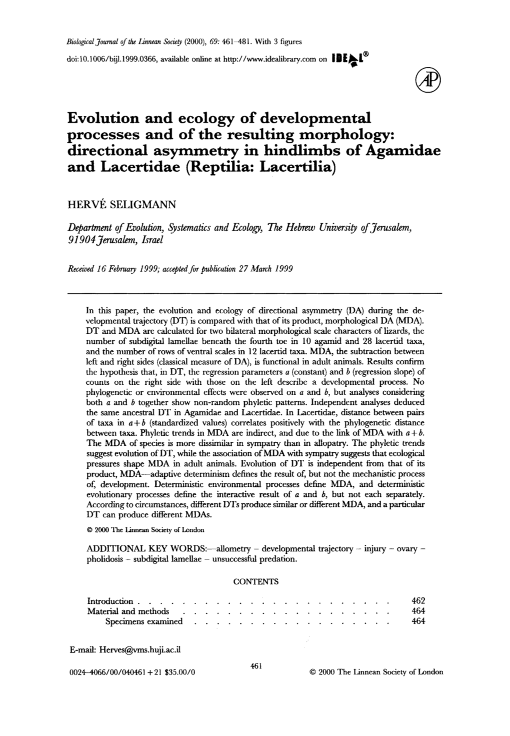 Directional Asymmetry in Hindlimbs of Agamidae and Lacertidae (Reptilia: Lacertilia)