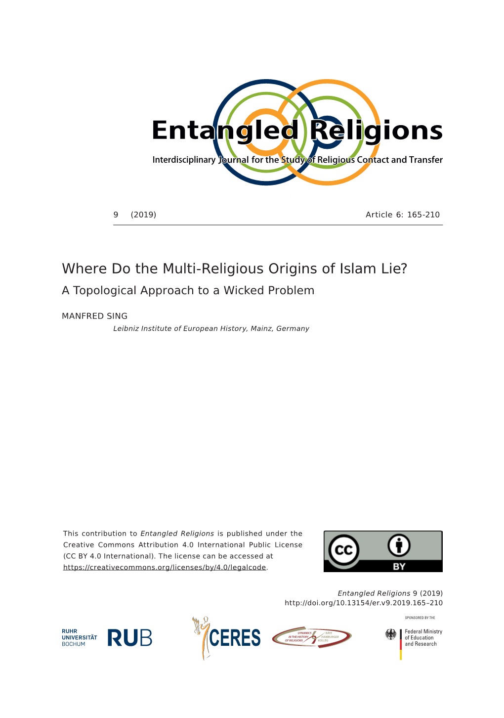 Where Do the Multi-Religious Origins of Islam Lie? a Topological Approach to a Wicked Problem