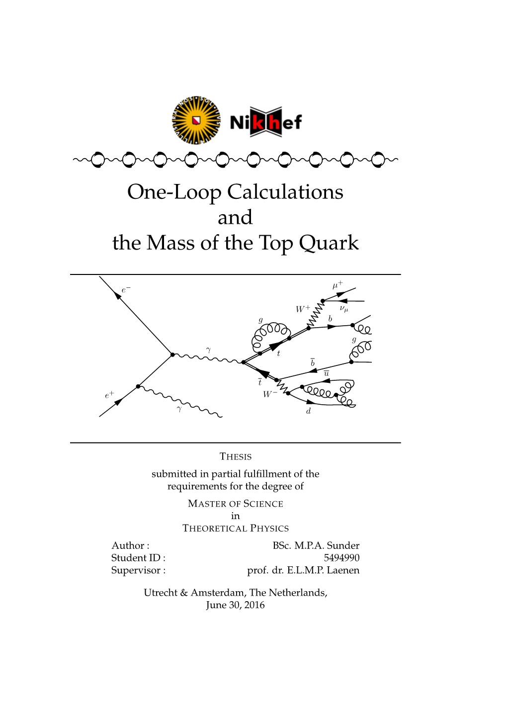 One-Loop Calculations and the Mass of the Top Quark