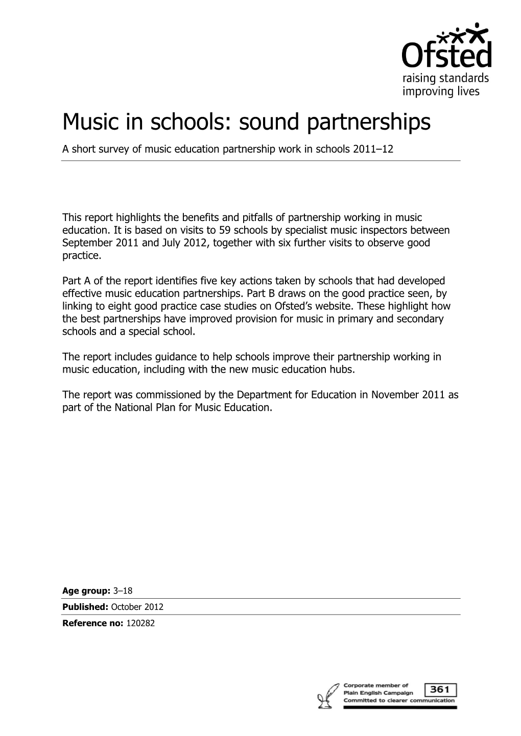 Music in Schools: Sound Partnerships a Short Survey of Music Education Partnership Work in Schools 2011–12