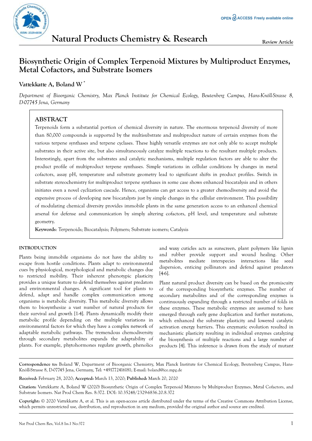 Biosynthetic Origin of Complex Terpenoid Mixtures by Multiproduct Enzymes, Metal Cofactors, and Substrate Isomers