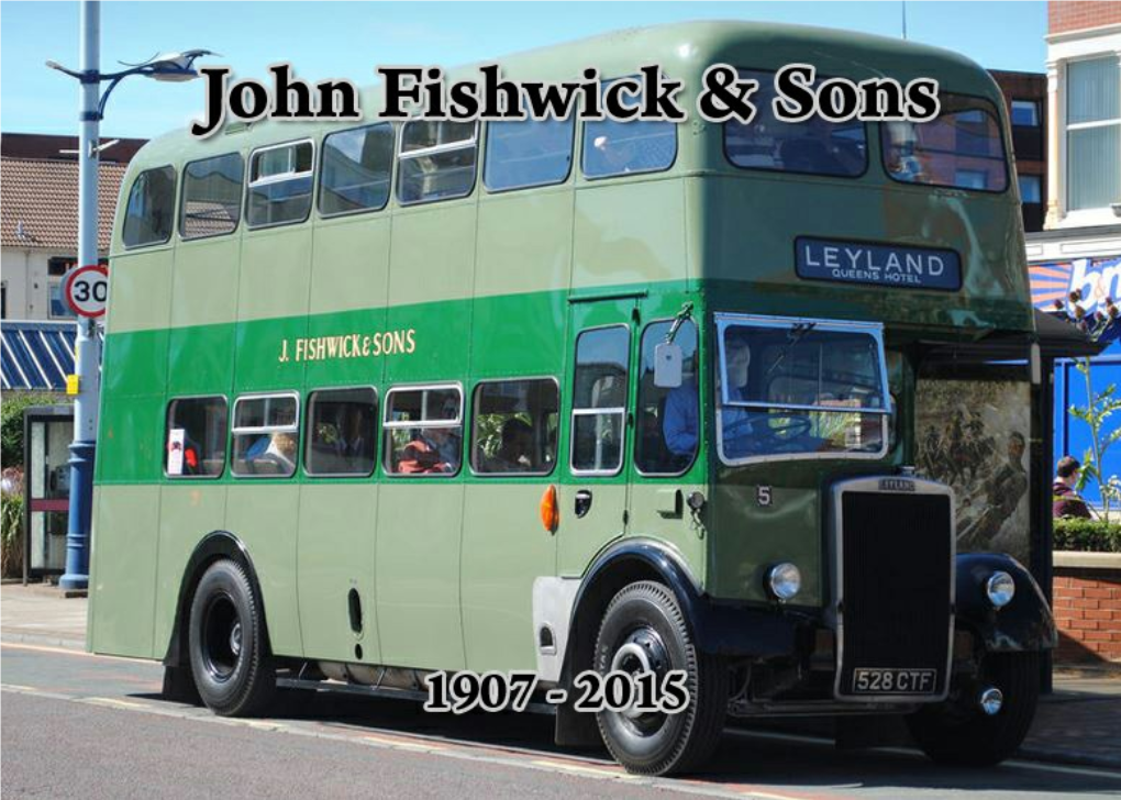 John Fishwick & Sons 1907-2015