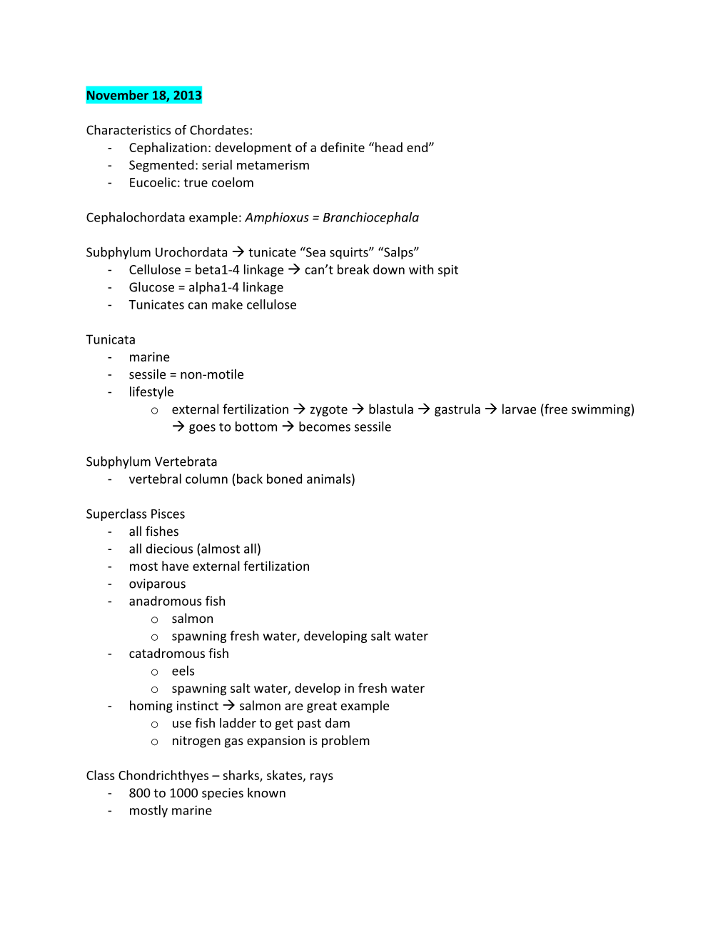 November 18, 2013 Characteristics of Chordates