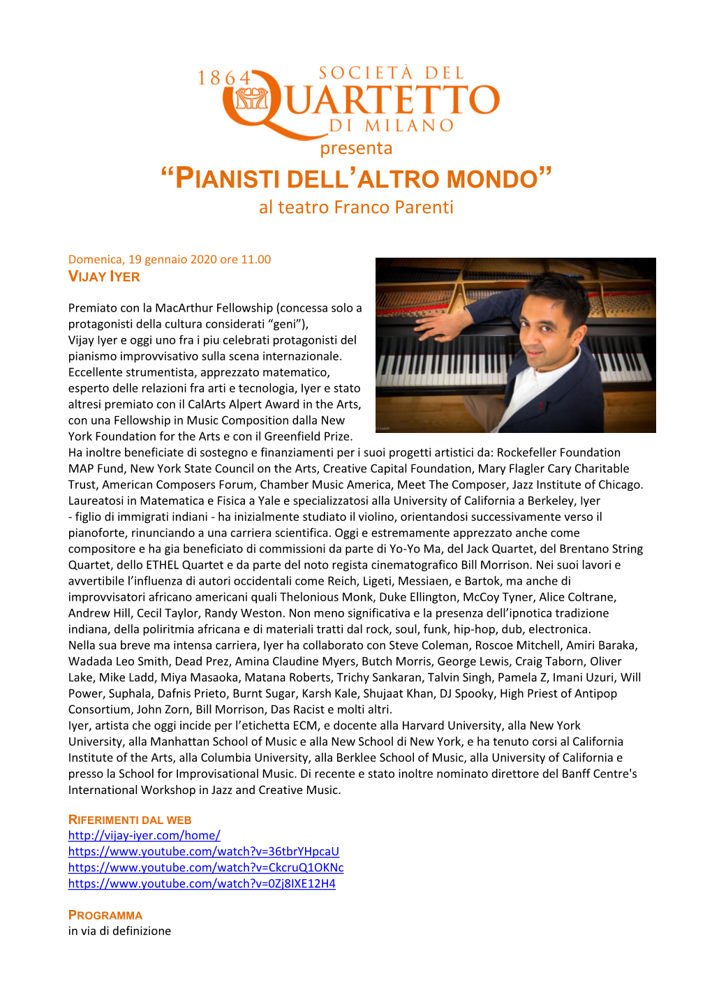 “Pianisti Dell'altro Mondo”