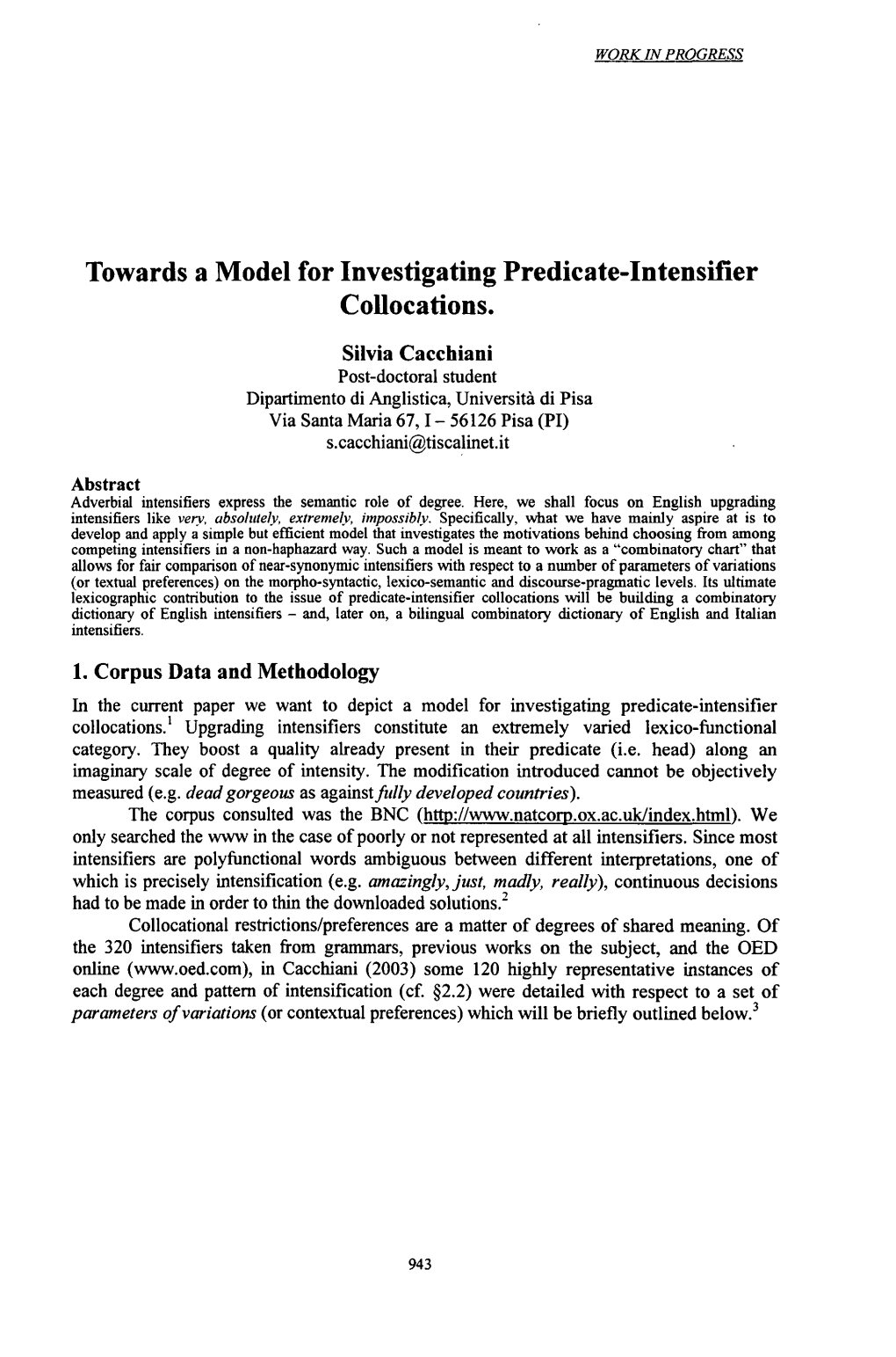 Towards a Model for Investigating Predicate-Intensifier Collocations