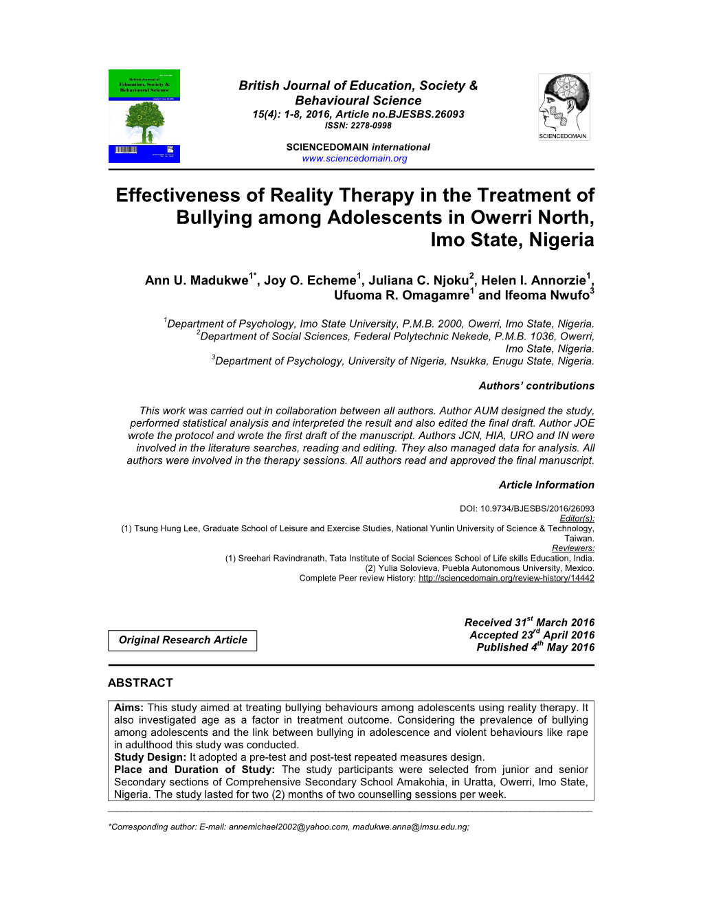 Effectiveness of Reality Therapy in the Treatment of Bullying Among Adolescents in Owerri North, Imo State, Nigeria
