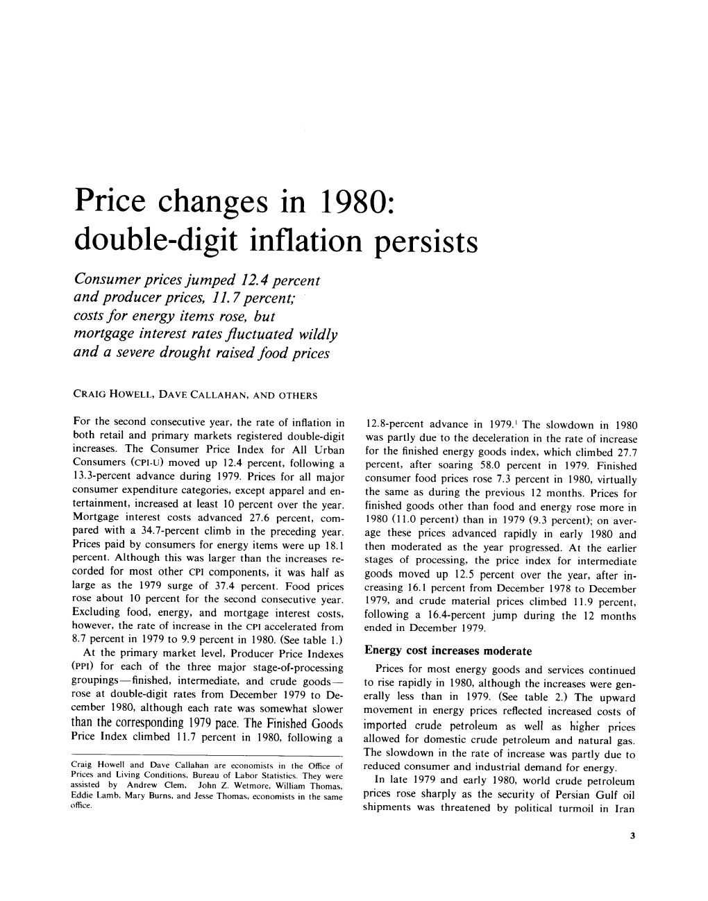 Price Changes in 1980: Double-Digit Inflation Persists Consumer Prices Jumped 12.4 Percent and Producer Prices, 11