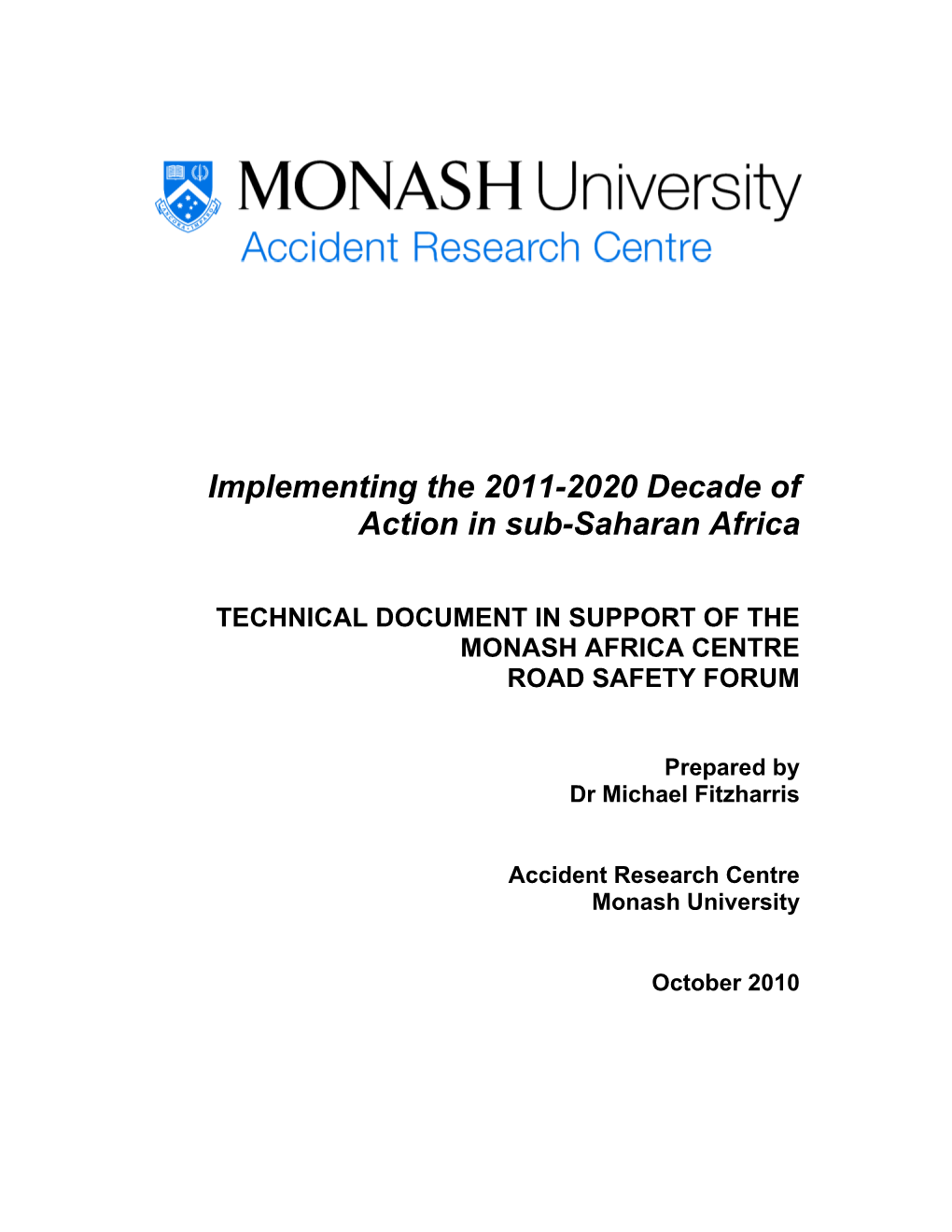 Implementing the 2011-2020 Decade of Action in Sub-Saharan Africa