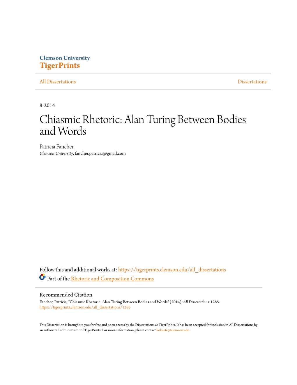 Chiasmic Rhetoric: Alan Turing Between Bodies and Words Patricia Fancher Clemson University, Fancher.Patricia@Gmail.Com