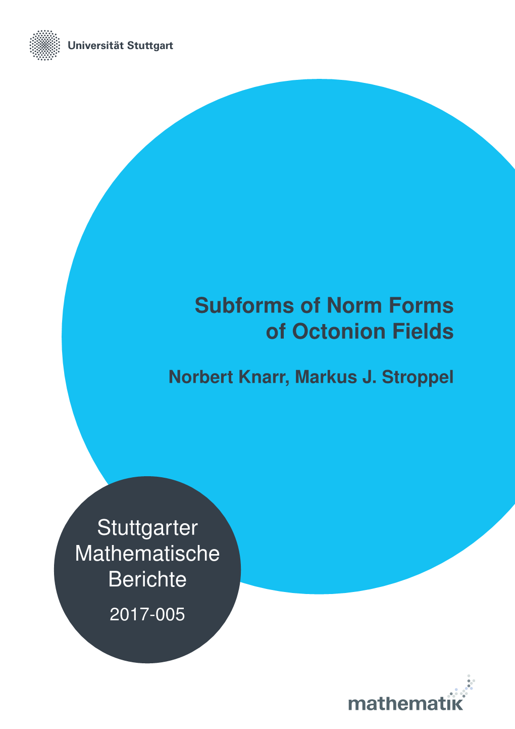 Subforms of Norm Forms of Octonion Fields Stuttgarter Mathematische