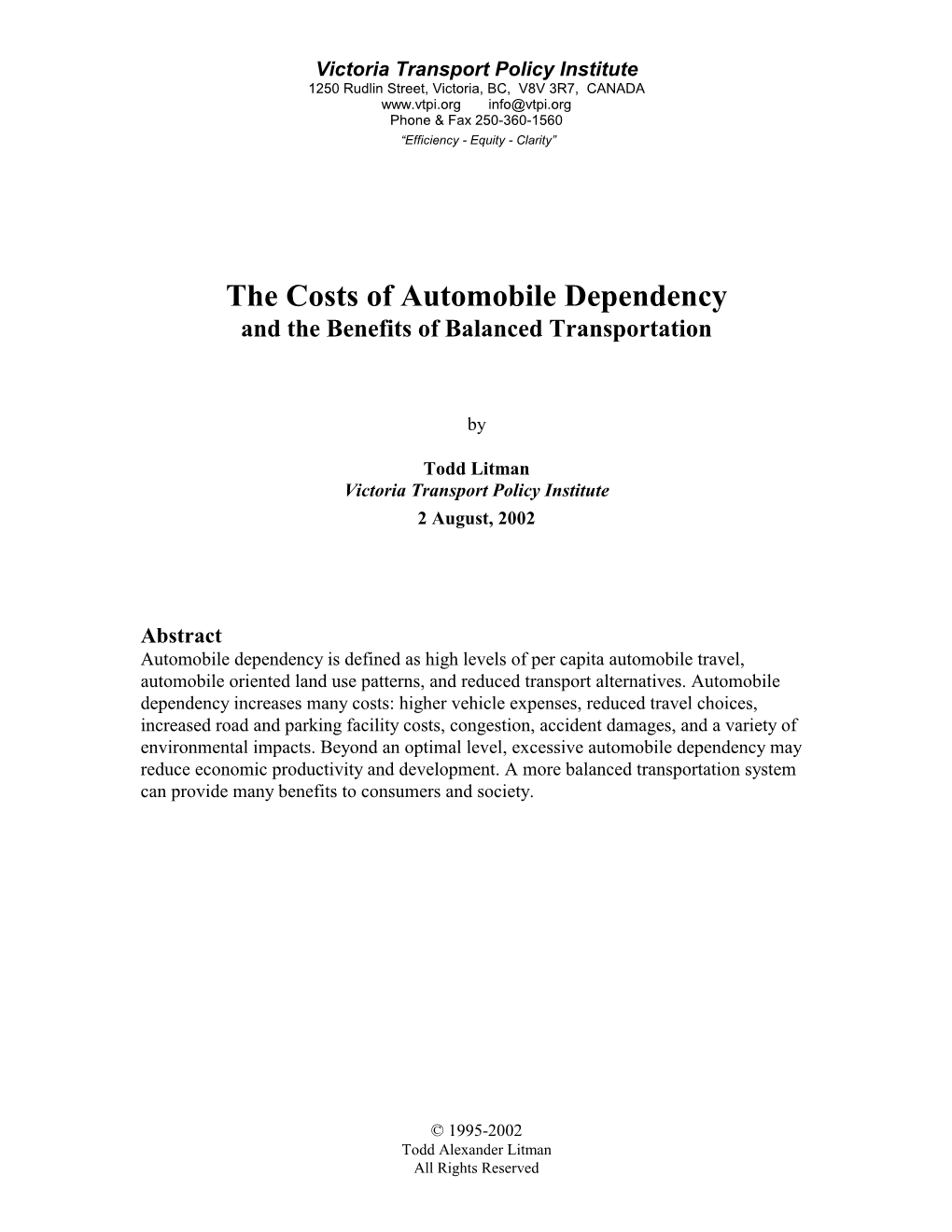 The Costs of Automobile Dependency and the Benefits of Balanced Transportation