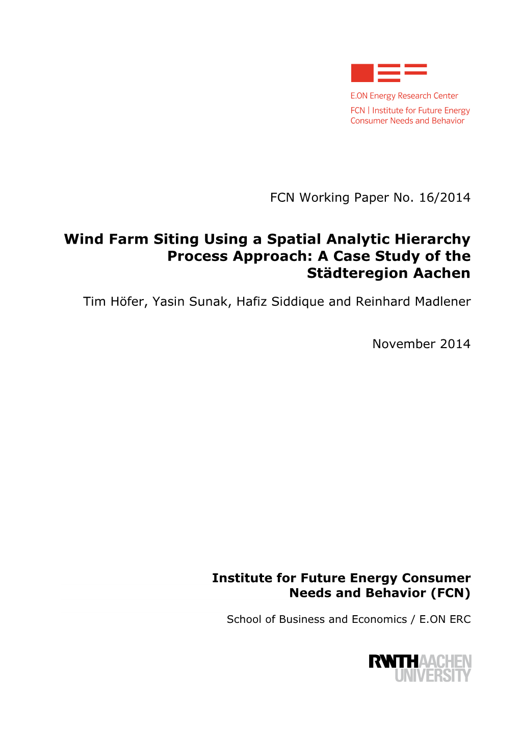 Wind Farm Siting Using a Spatial Analytic Hierarchy Process Approach: a Case Study of the Städteregion Aachen