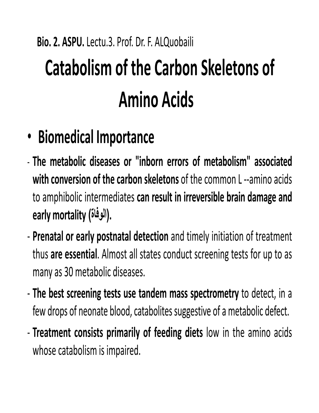 Catabolism of the Carbon Skeletons of Amino Acids