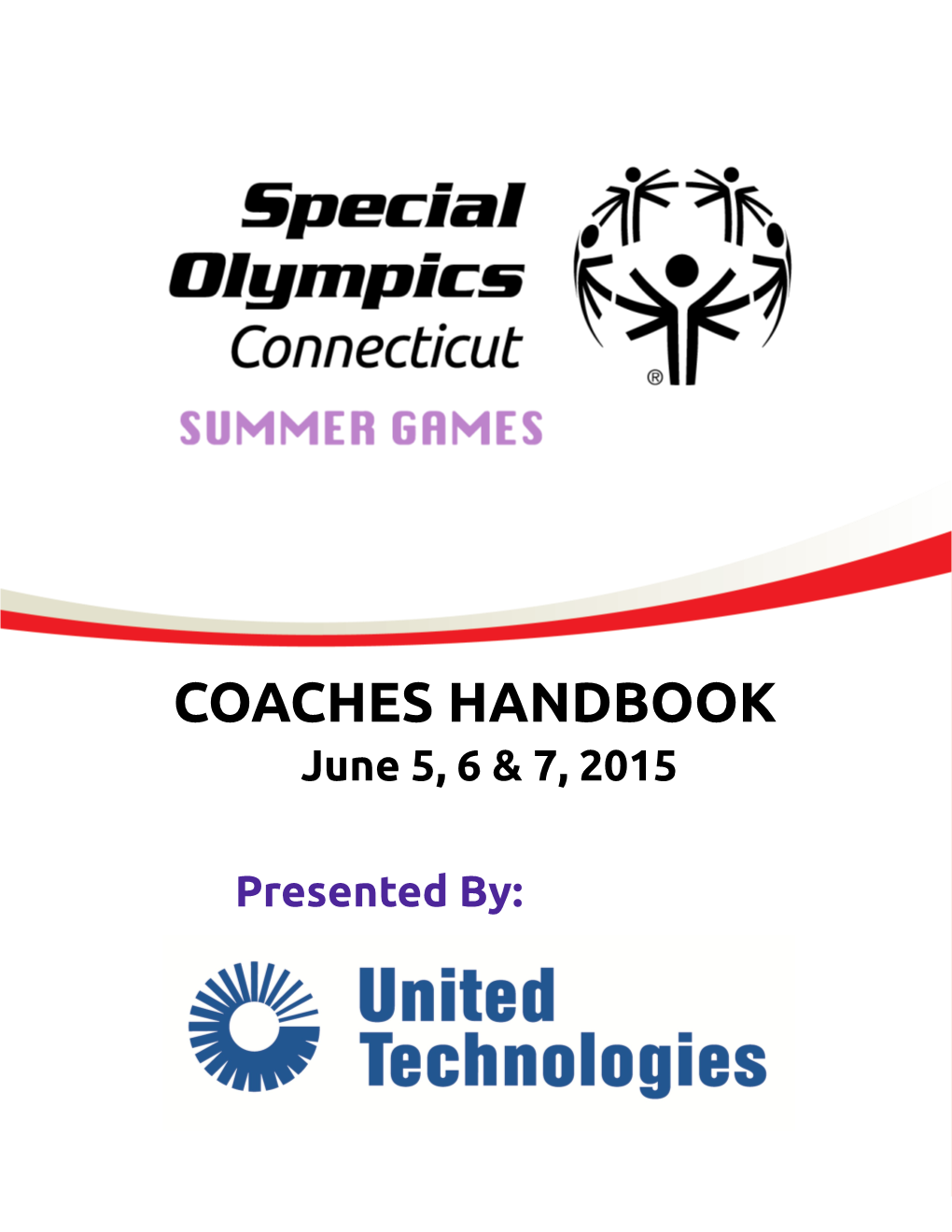 COACHES HANDBOOK June 5, 6 & 7, 2015