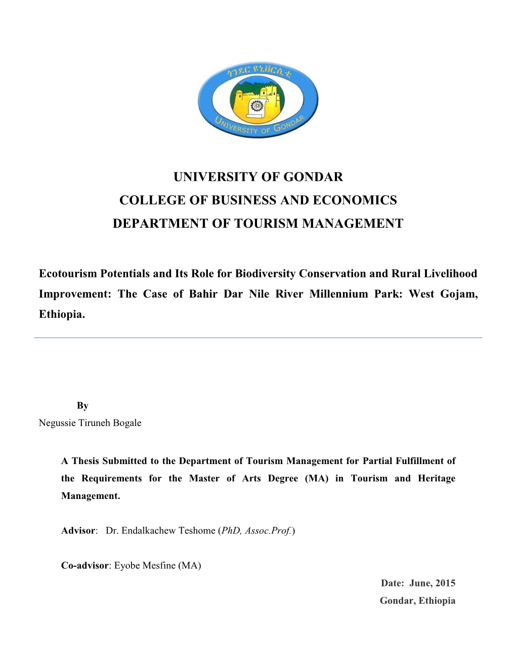 University of Gondar College of Business and Economics Department of Tourism Management