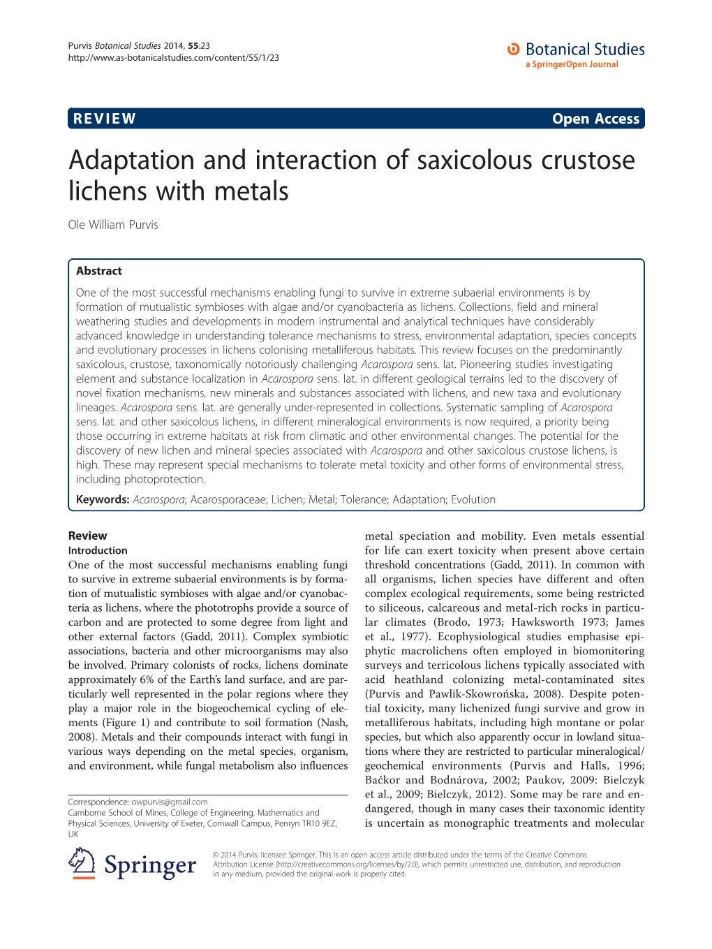 Adaptation and Interaction of Saxicolous Crustose Lichens with Metals Ole William Purvis